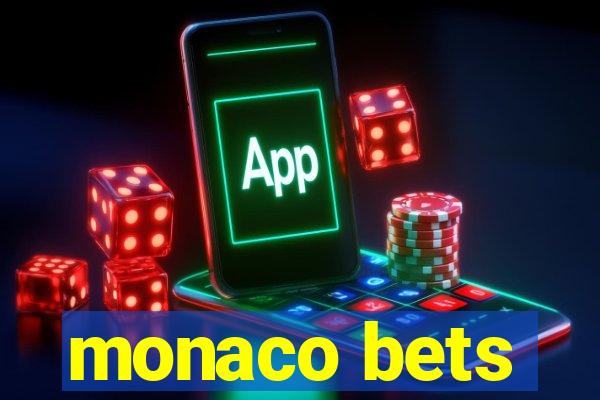 monaco bets